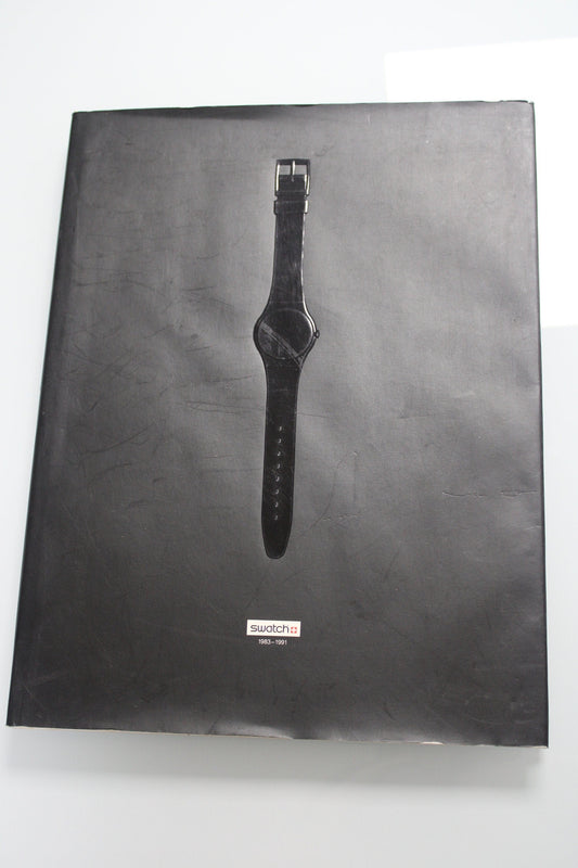 Swatch yourself! The very complete Swatch collection book, from 1983 till 1991, Rare book, very collectible